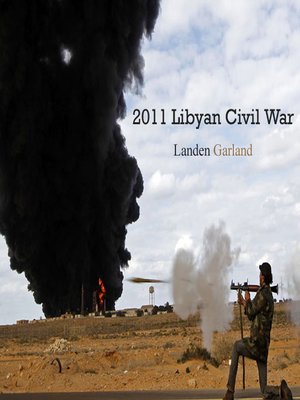cover image of 2011 Libyan Civil War